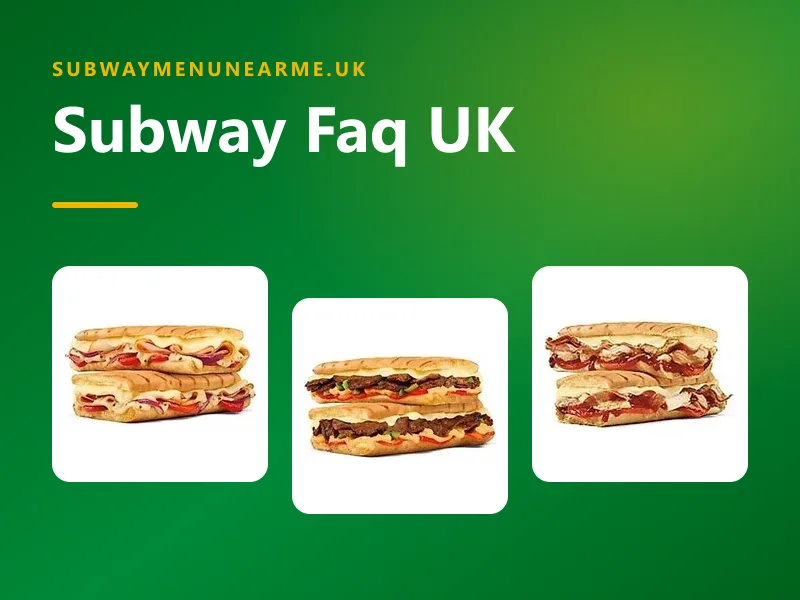 subway faq uk