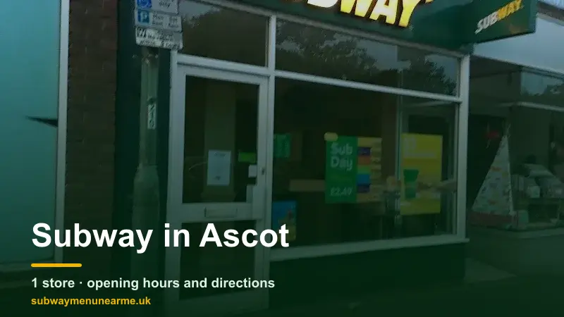subway ascot