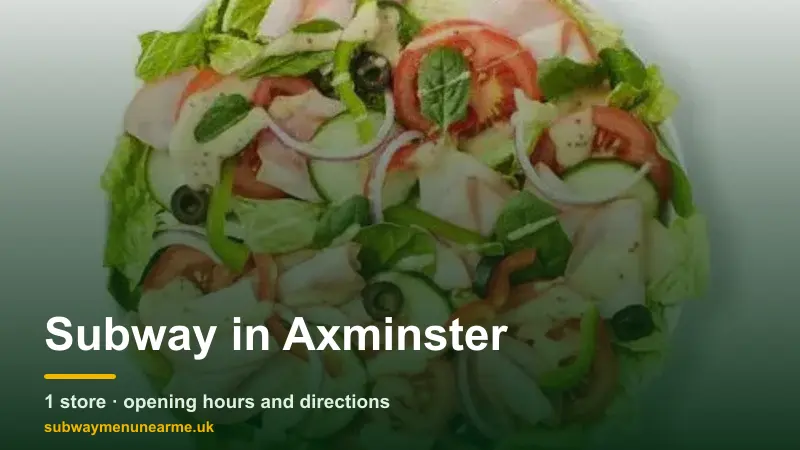 subway axminster