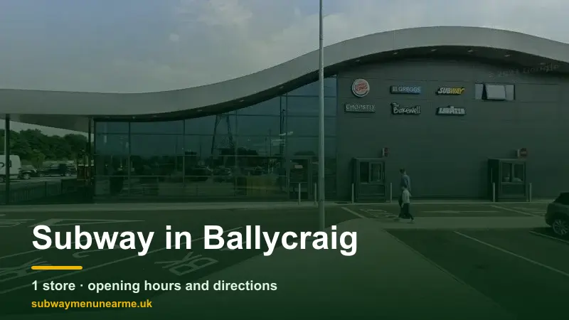 subway ballycraig