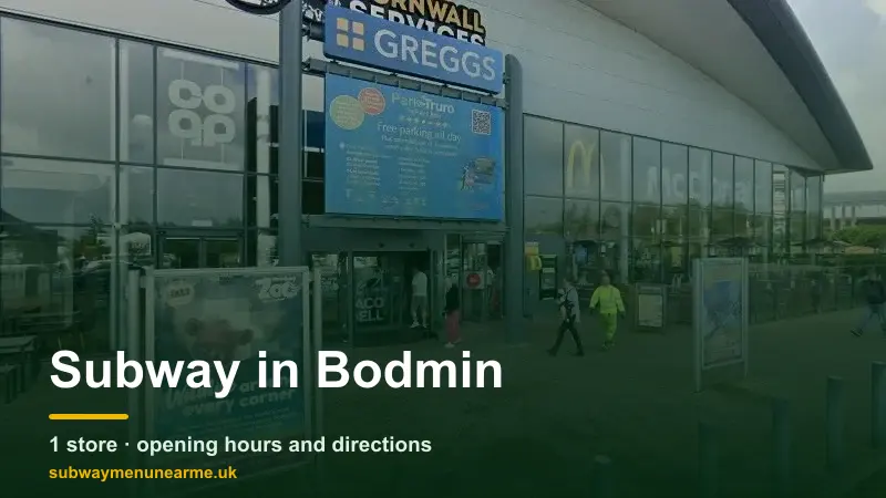 subway bodmin