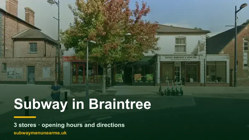subway braintree