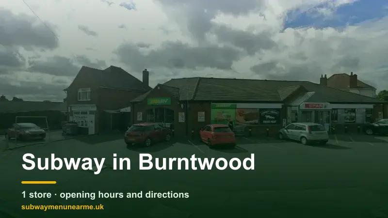 subway burntwood