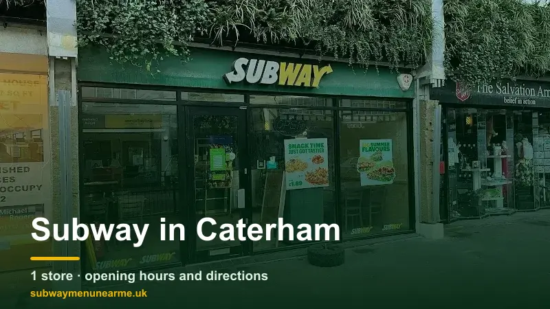 subway caterham
