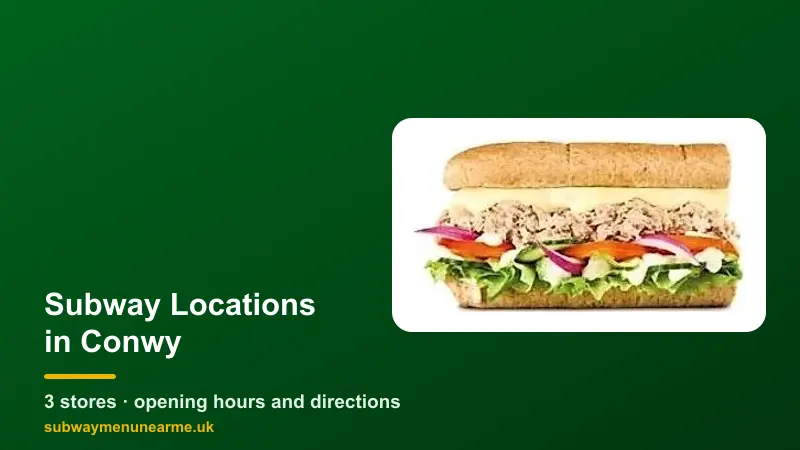 subway conwy locations