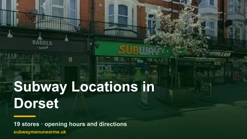 subway dorset locations