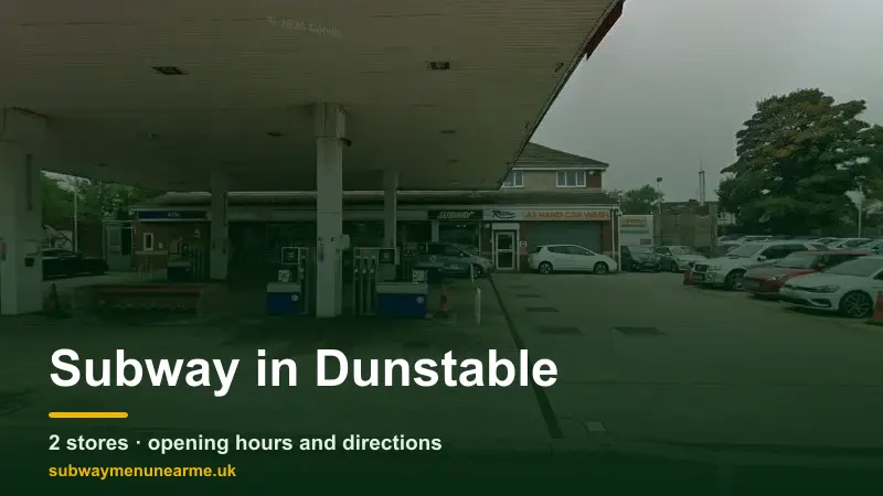 subway dunstable