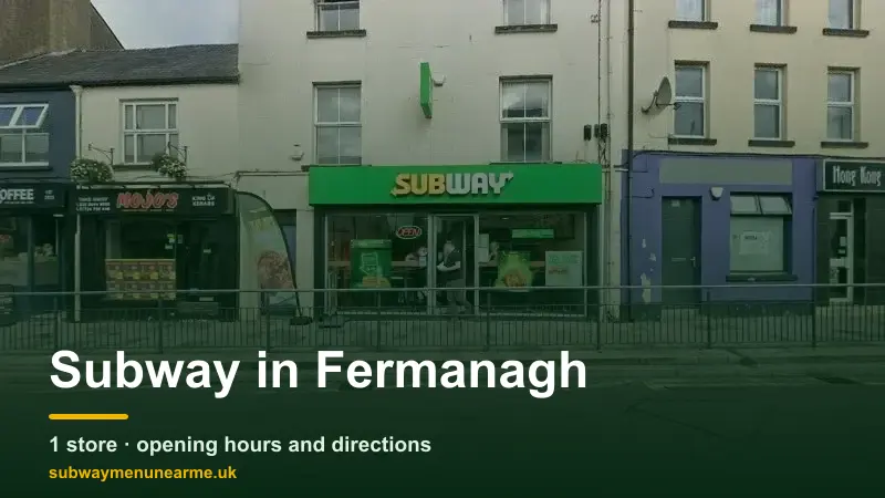 subway fermanagh