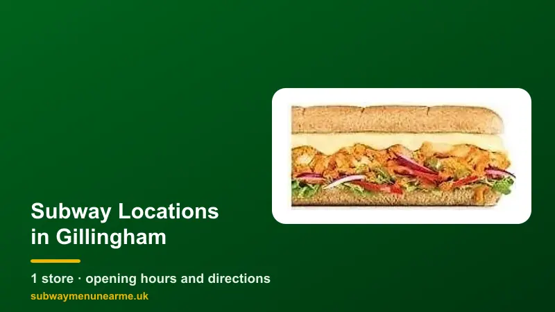 subway gillingham locations
