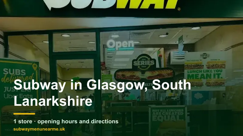 subway glasgow south lanarkshire