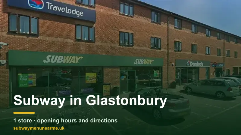 subway glastonbury