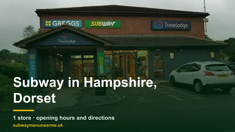 subway hampshire dorset