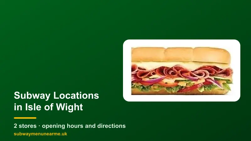 subway isle of wight locations