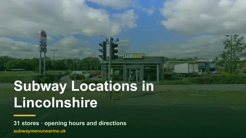 subway lincolnshire locations