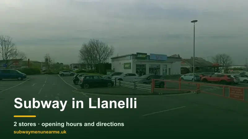 subway llanelli