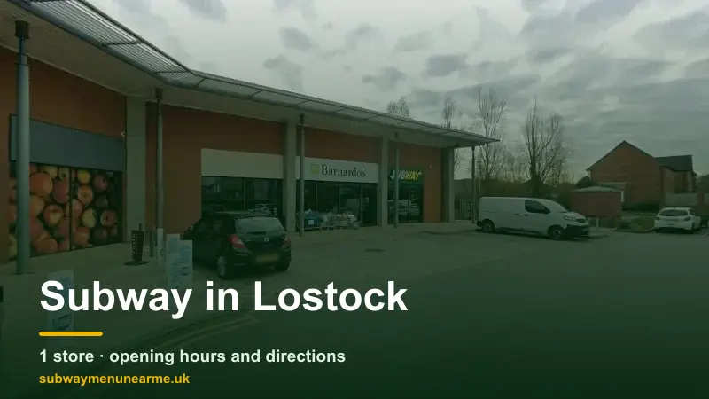 subway lostock