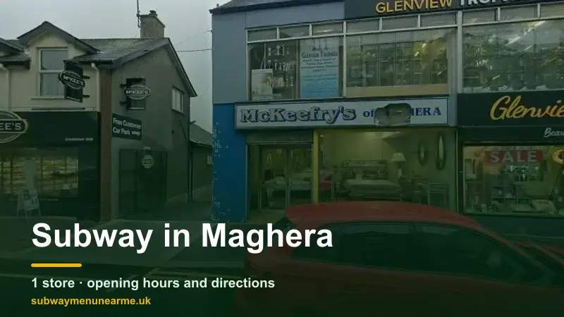 subway maghera