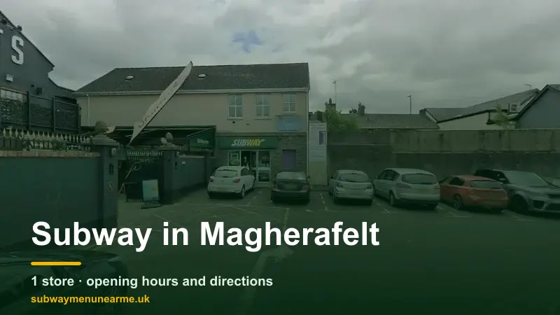 subway magherafelt
