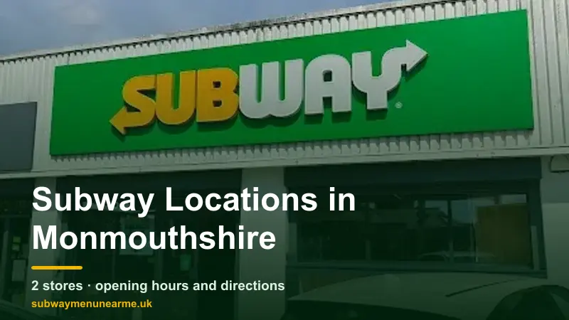 subway monmouthshire locations