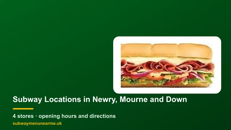 subway newry, mourne and down locations