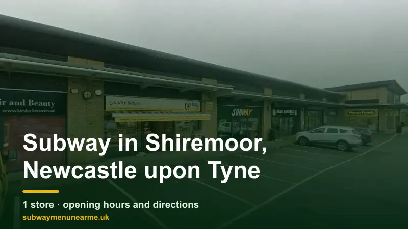 subway shiremoor, newcastle upon tyne