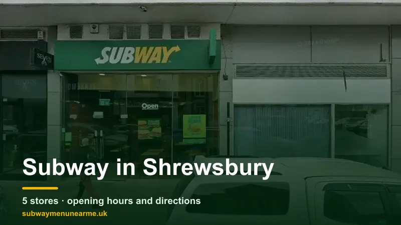 subway shrewsbury