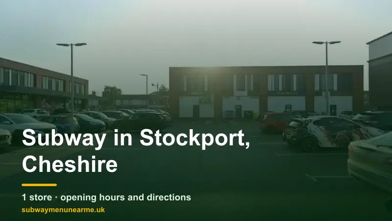 subway stockport cheshire