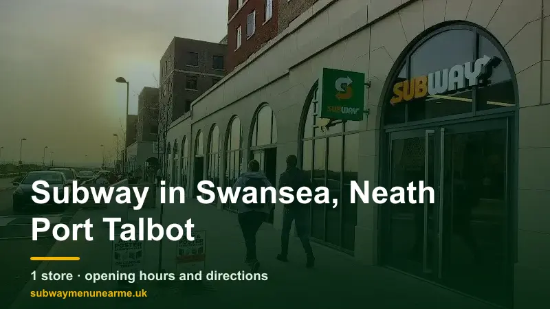 subway swansea neath port talbot