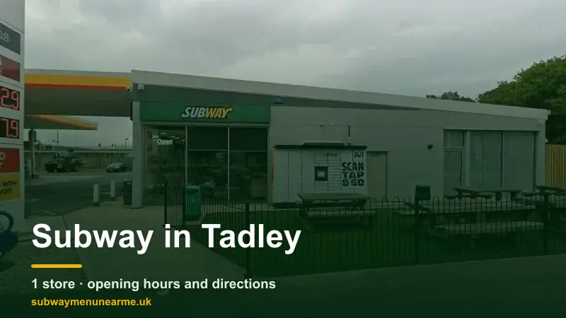 subway tadley