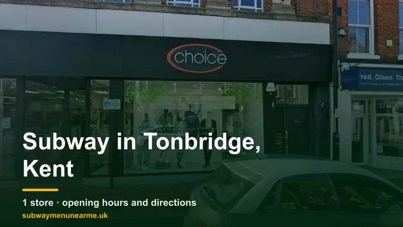 subway tonbridge, kent