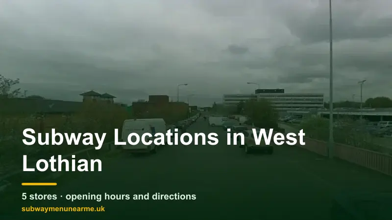 subway west lothian locations