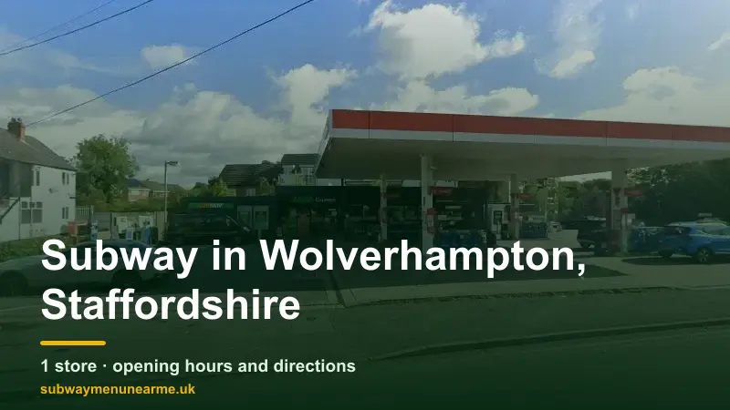 subway wolverhampton staffordshire
