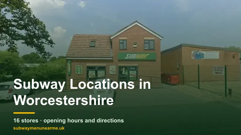 subway worcestershire locations