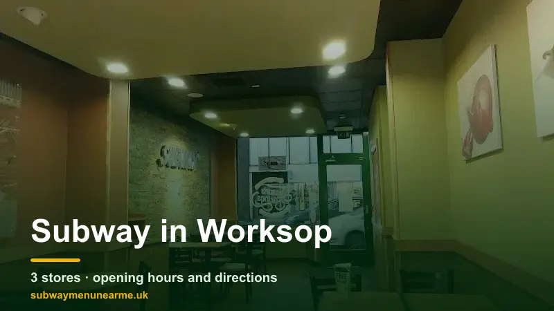 subway worksop